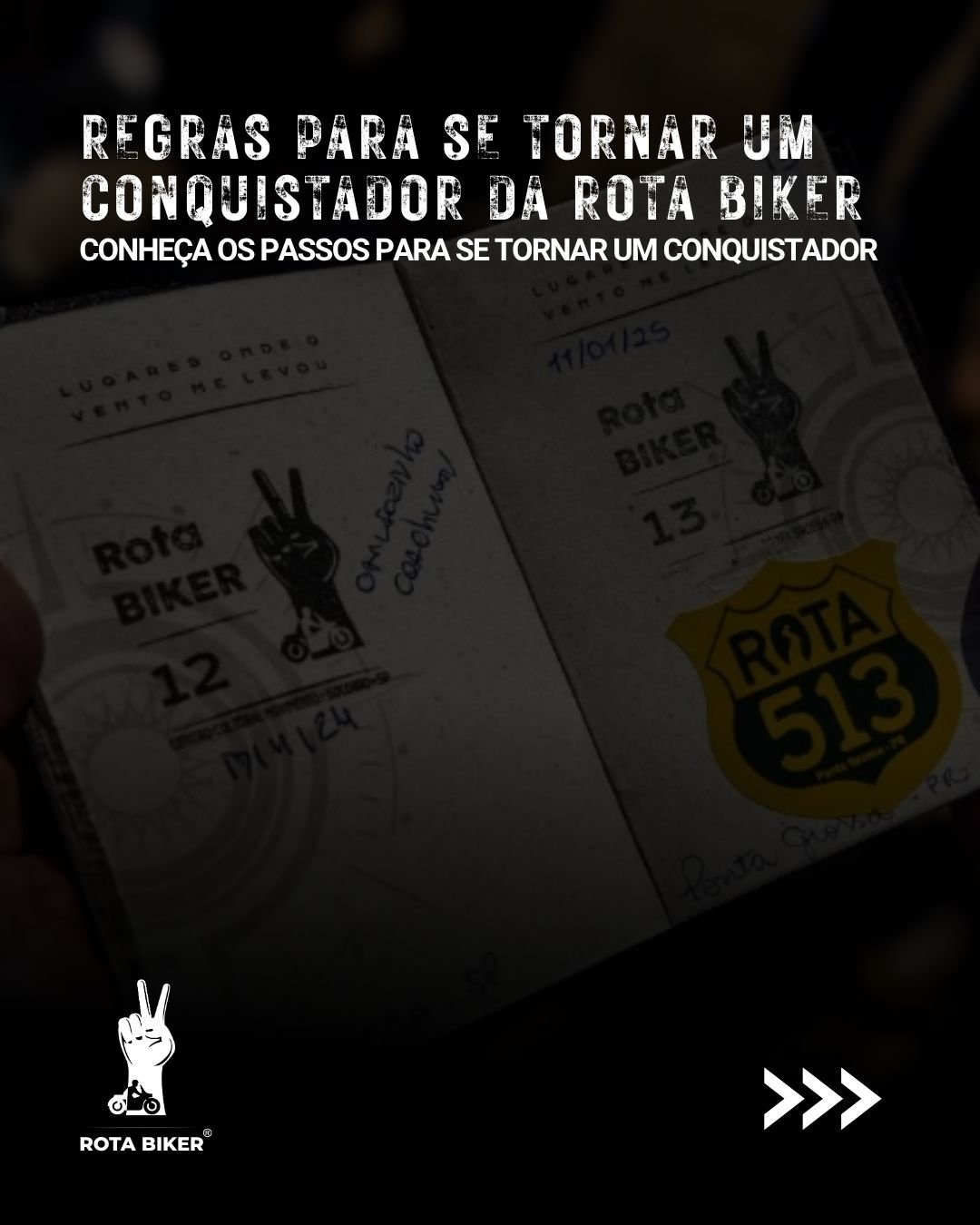 Regras para se tornar um Conquistador da Rota Biker